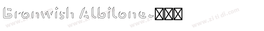 Bronwish Albilone字体转换 Bronwish Albilone字体转换